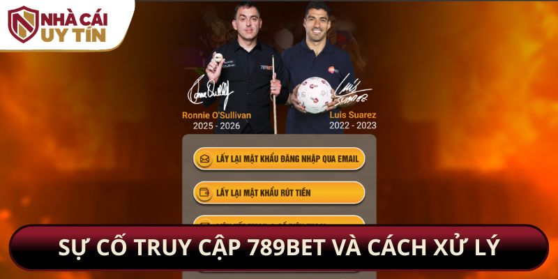 Sự cố truy cập 789bet và cách xử lý